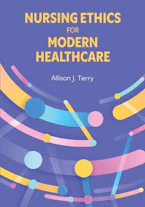 Cover of 'Nursing Ethics for Modern Healthcare' by Allison Terry 