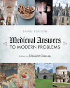 Cover of 'Medieval Answers to Modern Problems' 