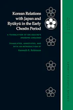 Cover of 'Korean Relations with Japan and Ryūkyū in the Early Chosŏn Period' 