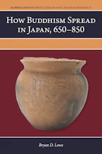 Cover of 'How Buddhism Spread in Japan, 650–850' 