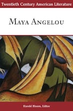 Twentieth Century American Literature: Maya Angelou Twentieth Century American Literature: Maya Angelou