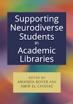 Supporting Neurodiverse Students in Academic Libraries