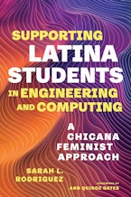 Supporting Latina Students in Engineering and Computing Supporting Latina Students in Engineering and Computing